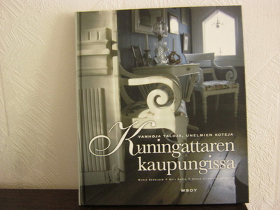 Sisustus -ja lifestylekirja Kuningattaren kaupungissa