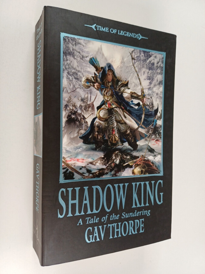 Gavin Thorpe : Shadow King : A Tale of the Sunderling
