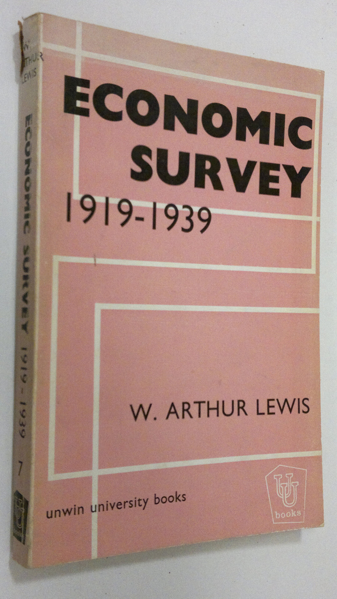W. Arthur Lewis : Economic survey 1919-1939