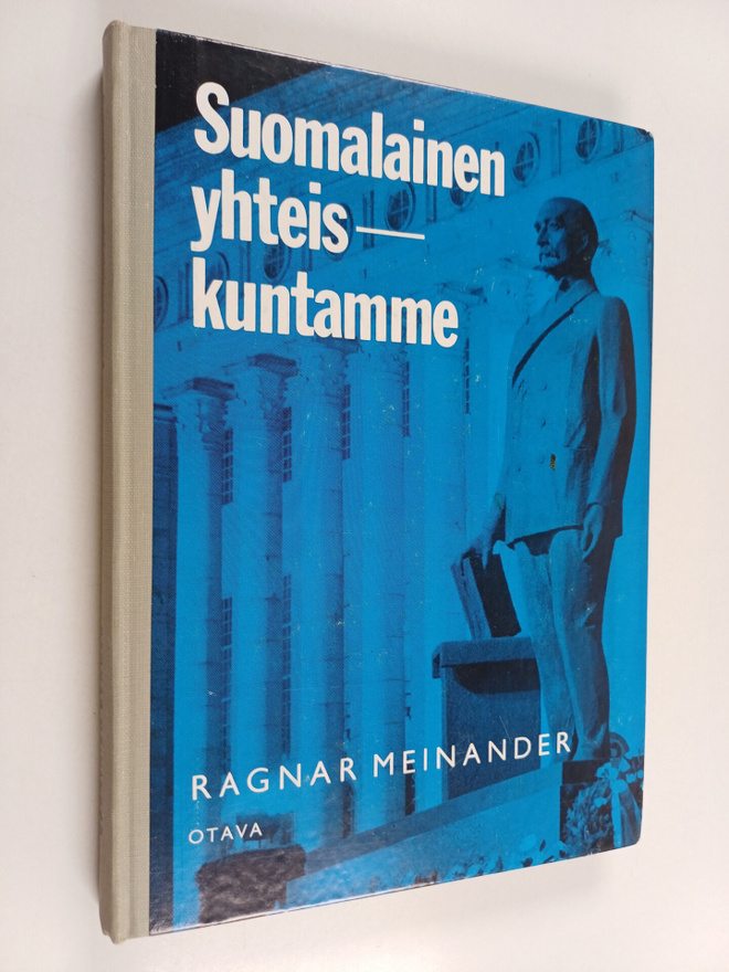 Ragnar Meinander : Suomalainen yhteiskuntamme