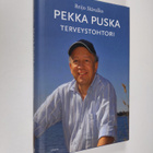 Pekka Puska : Pekka Puska : terveystohtori (signeerattu) - pikkukuva 1