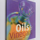 Karen Farrington : Oils & Vinegars - A Gourmet's Guide - pikkukuva 1