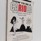 Priscilla Ann Goslin : How to be a Carioca - The Alternat... - pikkukuva 1