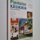 Per Hemgren : Pientalon käsikirja : ulkorakentaminen - pikkukuva 1