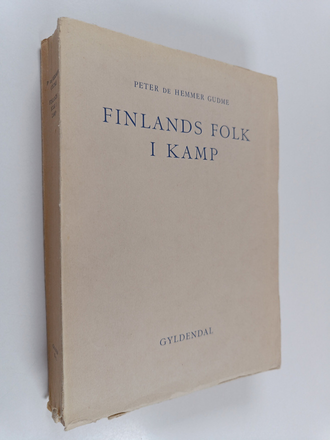 Peter de Hemmer Gudme : Finlands folk i kamp