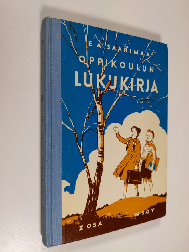 E. A. Saarimaa : Oppikoulun lukukirja 1