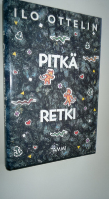 Ilo Ottelin : Pitkä retki
