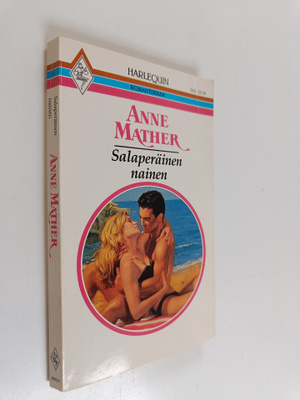 Anne Mather : Salaperäinen nainen