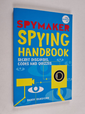 Sandy Ransford : Spymaker Spying Handbook