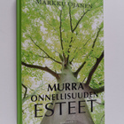 Markku Ojanen : Murra onnellisuuden esteet - pikkukuva 1