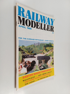 Railway modeller : April 1986