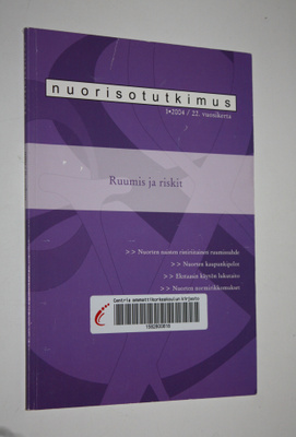 Nuorisotutkimus 1/2004 : Ruumis ja riskit