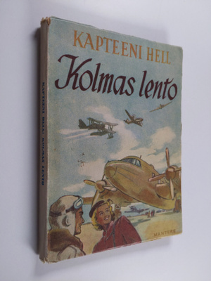 Kapteeni Hell : Kolmas lento : seikkailuromaani