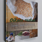 Nina Colliander-Nyman : Oikeaa ruokaa : lapset, ruoka & t... - pikkukuva 1
