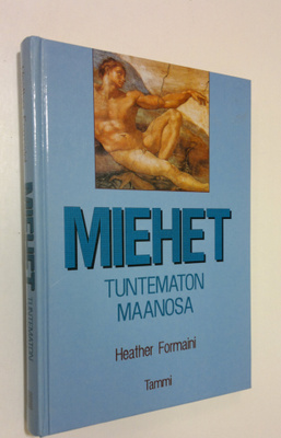 Heather Formaini : Miehet - tuntematon maanosa