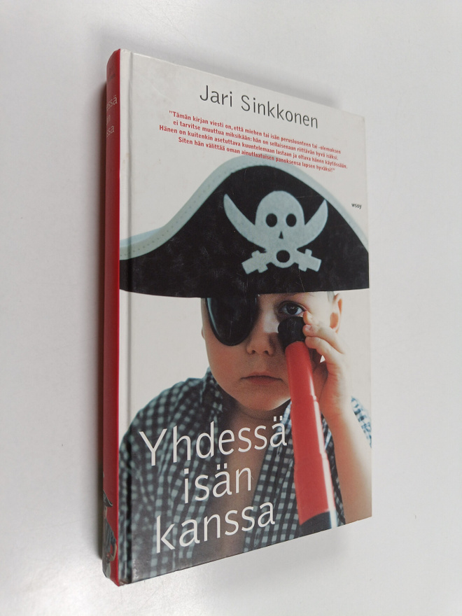 Jari Sinkkonen : Yhdessä isän kanssa