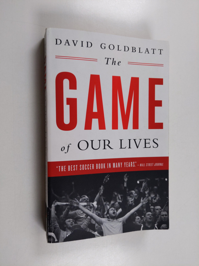 David Goldblatt : The Game of Our Lives - The English Pre...