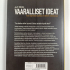 Alf Rehn : Vaaralliset ideat : kun sopimaton ajattelu on ... - pikkukuva 2