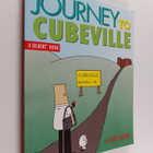 Scott Adams : Journey to Cubeville : a Dilbert(tm) book - pikkukuva 1