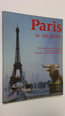 Paris in 160 photos