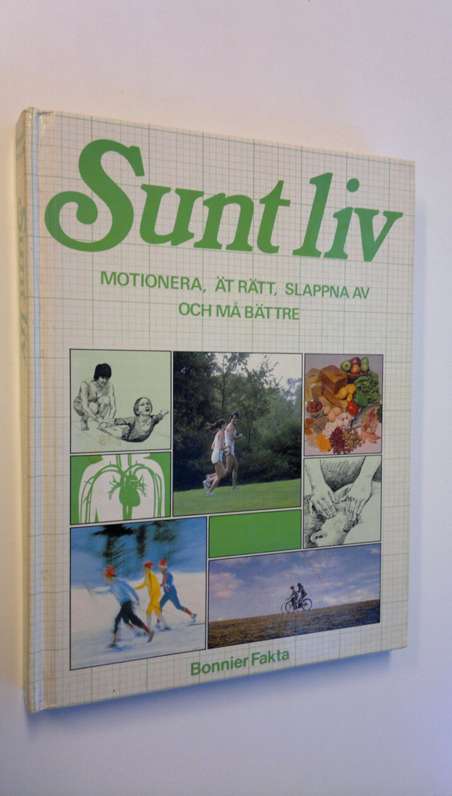 Miriam Polunin : Sunt liv - motionera, ät rätt, slappna a...