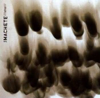 The Machete • Untrue CD