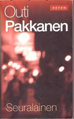 Outi Pakkanen - Seuralainen