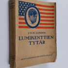 Jack London : Lumikenttien tytär - pikkukuva 1