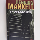 Henning Mankell : Pyramidi - pikkukuva 1