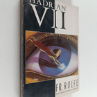 Frederick Rolfe : Hadrian the Seventh - pikkukuva 1