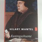 Hilary Mantel : Kuningashuone - pikkukuva 1
