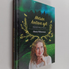 Henna Helmenmaa : Metsän hoitava syli - pikkukuva 1