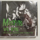 Misfits We Bite Live At Irving Plaza New York 27th March CD - pikkukuva 1