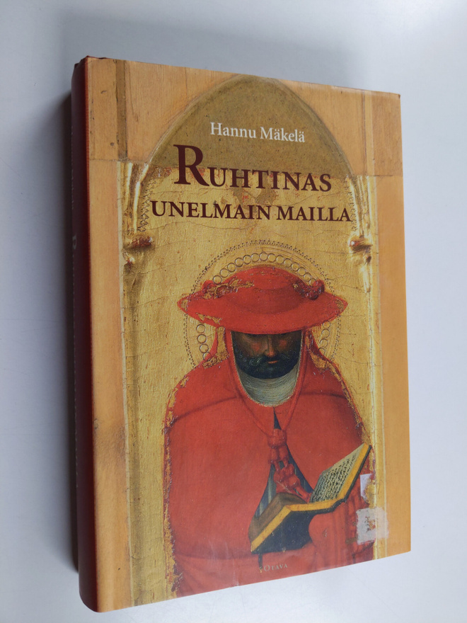 Hannu Mäkelä : Ruhtinas unelmain mailla : matkani kirjoje...
