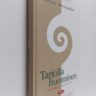 Liisa Tallgren : Tarjolla huominen : huumetyön pioneeri k... - pikkukuva 1