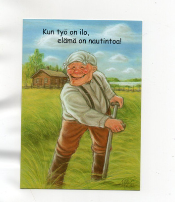 °°KUN TYÖ ON ILO...°° -KORTTI / Hörölä