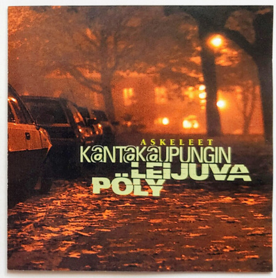 KANTAKAUPUNGIN LEIJUVA PÖLY: Askeleet – Strawberry CD 1999