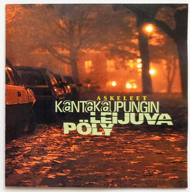 KANTAKAUPUNGIN LEIJUVA PÖLY: Askeleet – Strawberry CD 1999