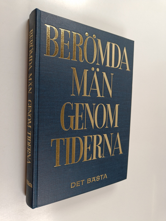 Berömda män : stora gestalter genom tiderna : ett urval m...