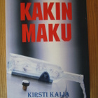 Kakin maku - Kirsti Kaija - pikkukuva 1