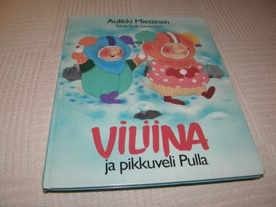 Miettinen - Sandström Villiina ja pikkuveli Pulla