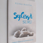 Elina Rautio : Sylissä suru - pikkukuva 1