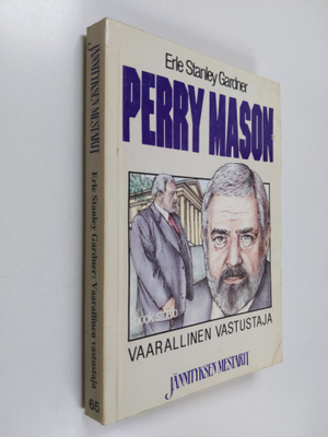 Erle Stanley Gardner : Vaarallinen vastustaja