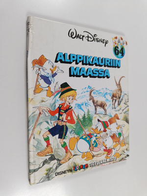 Walt Disney : Alppikauriin maassa