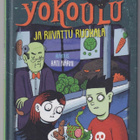 Paula Noronen: Yökoulu ja riivattu ruokala - pikkukuva 1