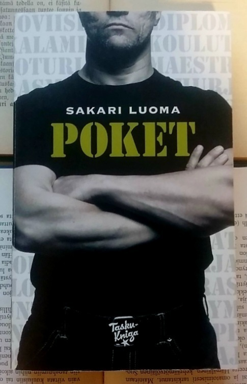 Sakari Luoma - Poket: miehiä ovella 1955-2008 (pokkari)