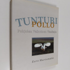 Eero Murtomäki : Tunturipöllö : pohjolan valkoinen vaeltaja - pikkukuva 1