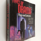 Sylvan Barnet : Types of drama : plays and contexts - pikkukuva 1