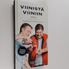 Juha Berglund : Viinistä viiniin 2015 : viininystävän vuo... - pikkukuva 1