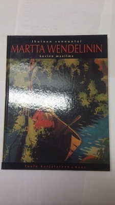 Tuula Karjalainen : Ikuinen sunnuntai - Martta Wendelinin ku